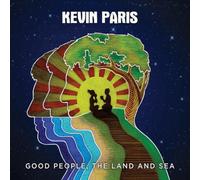 Kevin Paris - Good People Land & Sea