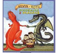 Kevin Roth - Dinosaurs & Dragons