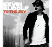 Kevin Rudolf - To The Sky