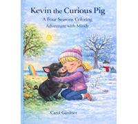 Kevin the Curious Pig: A Four Seasons Coloring Adventure with Mindy