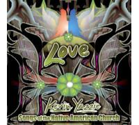 Kevin Yazzie Love: Songs of the Nativa American Church (CD) (Importación USA)