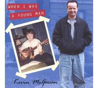 Kevinmcgowan - When I Was a Young Man