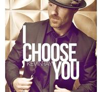 KEVINRAY I Choose You (CD) (Importación USA)