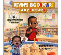 Kevin's Big Daycare Adventure: 1 (Kevin's Big Adventure)
