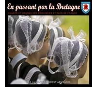 Kevrenn Brest ar flamm - En passant par la Bretagne