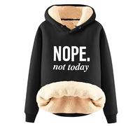 kewing Nope Not Today Sudadera con Capucha para Mujer Funny Letter con Forro Polar Estampado en 3D Sudadera con Capucha Jersey con Capucha Chaqueta de Ropa Exterior difusa