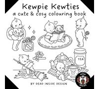Kewpie Kewties - a cute and cosy colouring book: Bold & Easy Nostalgic Kewpie Dolls in Playful Poses and Adorable Scenes