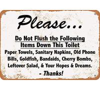 Kexle Letrero de metal de 8 x 12 pulgadas, aspecto vintage por favor no descargues tus esperanzas y sueños por el inodoro