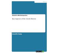 Key Aspects of the Greek History