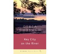 Key City On The River (ebook)