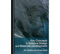 Key Concepts in Syllabus Design and Materials Development