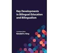 Key Developments in Bilingual Education and Bilingualism: 154