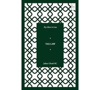 Key Ideas in Tax Law (Key Ideas in Law)