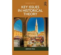 Key Issues in Historical Theory