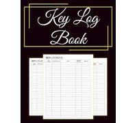 Key Log Book: Organized Record Keeper for Keys, Lock Numbers, and Access Information