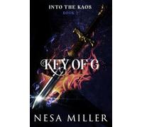 Key of G: A Coming of Age Fantasy (Into the Kaos)