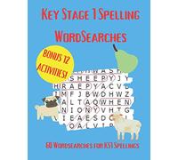 Key Stage One Spelling Word Searches: A Fun and Educational Activity Book Full of KS1 Spelling and Vocabulary; Contains Sight Words; Great for Kids Aged 5-7