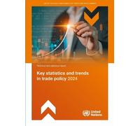 Key Statistics and Trends in Trade Policy 2024