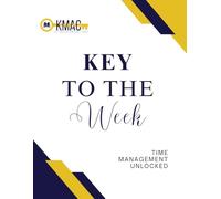Key to the Week: Time Management Unlocked