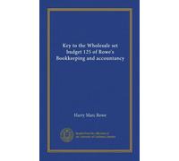 Key to the Wholesale set budget 125 of Rowe's Bookkeeping and accountancy