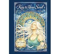 Key to Your Soul: Ink Tracing Coloring Book + Gift: A Mindful Coloring Journey for Relaxation, Spiritual Reflection and Creativity