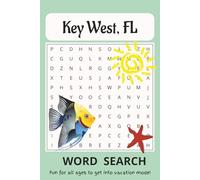 Key West, FL - Word Search Puzzle Book: Fun Word Search Book with easy to read print about Key West, Lighthouses, Beaches and More | 6x9 inches, 100 pages | 50 puzzles - Great for vacations