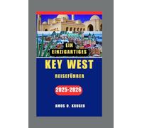 KEY WEST REISEFÜHRER 2025-2026