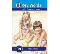 Key Words: 1a Play with us by Ladybird, Murray, W. (2009) Hardcover