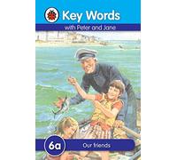 Key Words: 6a Our friends – Penguin Books
