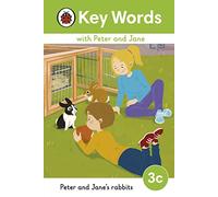 Palabras clave con Peter y Jane – Nivel 3c: Los conejos de Peter y Jane – Ladybird