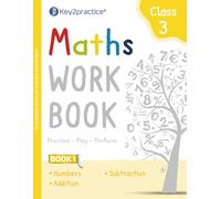 Key2practice Class 3 Maths workbooks (Numbers, Addition, Subtraction) 87 Practice Worksheets with Answers | Designed by IITians: