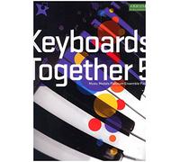 Keyboards Together 5: Music Medals Platinum Keyboard Ensemble Pieces (ABRSM Music Medals)