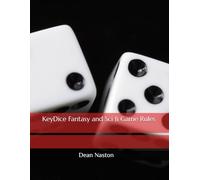 KeyDice Fantasy and Sci fi Game Rules