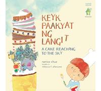 Keyk Paakyat Ng Langit/ a Cake Reaching to the Sky