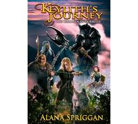 Keylith's Journey: The Children of Durmista