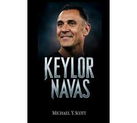 KEYLOR NAVAS: How a Forgotten Goalkeeper Fought Doubt, Defied odds, and became the Unlikely Hero of Champions League History