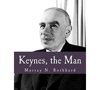 Keynes, the Man (Large Print Edition)