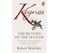 Keynes: The Return of the Master