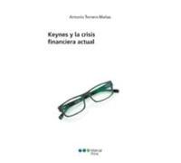 Keynes Y La Crisis Financiera Actual