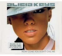 Keys, Alicia - How Come You Don't Call Me [Import]