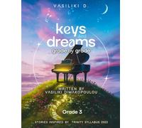 Keys and Dreams-Trinity Stories: Grade 3