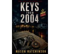 Keys From 2004: A Cold Case Police Procedural Thriller of Missing Evidence, Identity Fraud, and a Twenty-Year Disappearance (The Integrity Files)