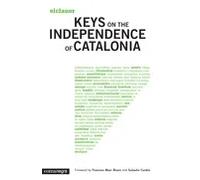 Keys on the independence of Catalonia