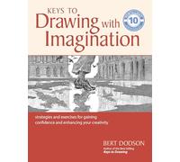 Claves para dibujar con imaginación – estrategias y ejercicios para ganar confianza y creatividad