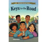 Keys to the Road: 20 (McBride Stories Teens)