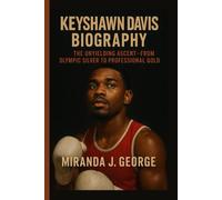 Keyshawn Davis Biography: The Unyielding Ascent - From Olympic Silver to Professional Gold