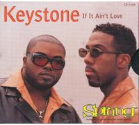 Keystone - If It Aint Love