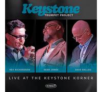 KEYSTONE TRUMPET PROJECT - LIVE AT THE KEYSTONE KORNER