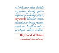 Keywords: A Vocabulary of Culture and Society