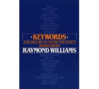Keywords: A Vocabulary of Culture and Society